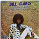 Bill Gabo - Your Kiss Is Sweet